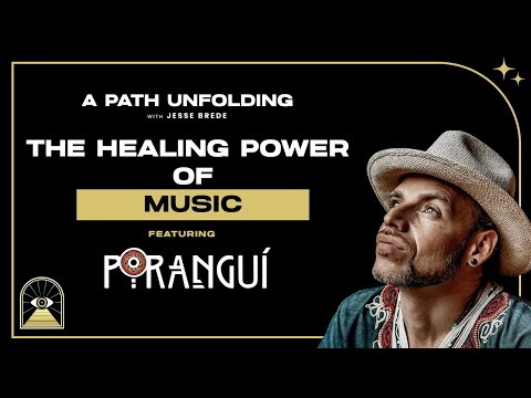 Poranguí: The Healing Power of Music